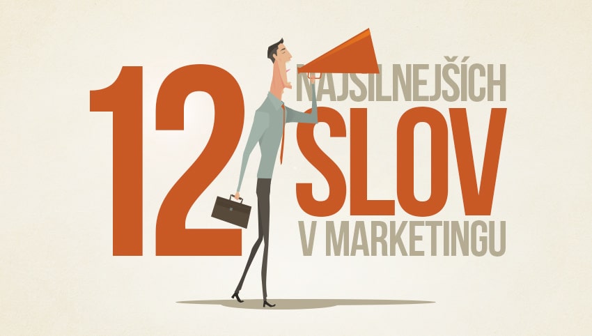 Najsilnejšie slová web copywritingu - magnetica.sk