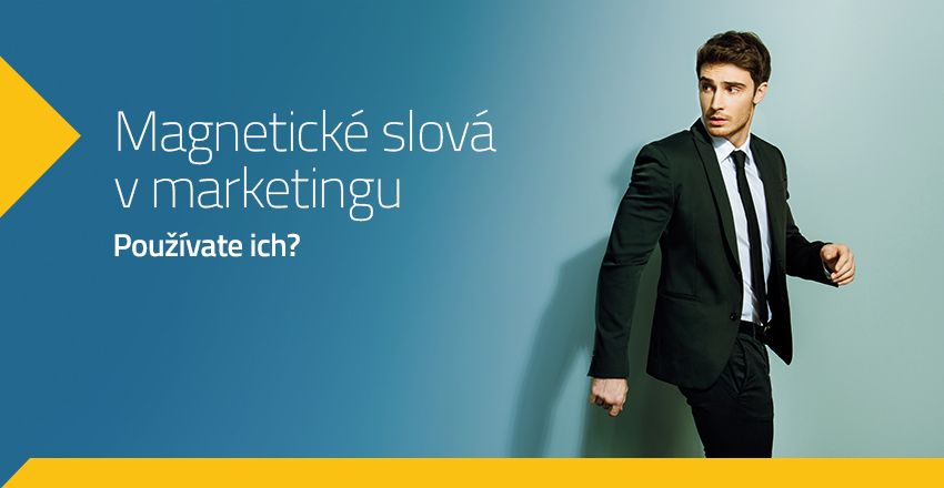 27 najsilnejšie marketingových slov pre zvýšenie návštevnosti webstránky a predaja eshopu 