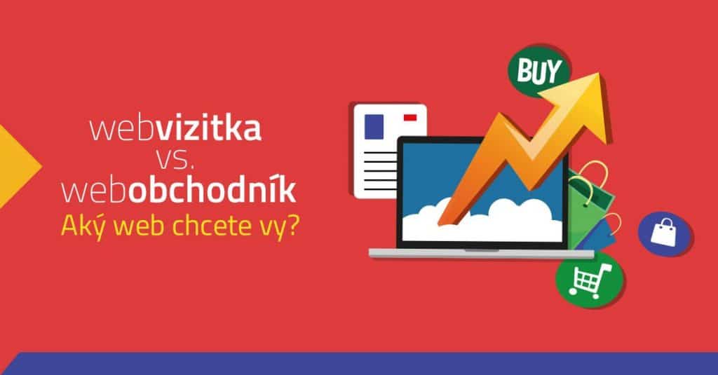dva základné typy web stránok - Web vizitka a Web obchodník