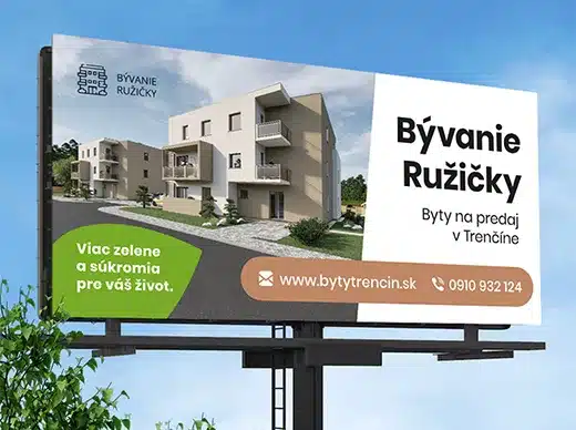 grafické spracovanie billboardu pre Bývanie Ružičky Trenčín